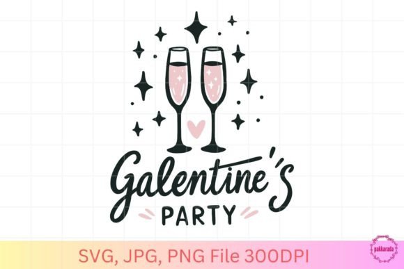 Galentine's Party SVG PNG Files for Graphics and Crafts