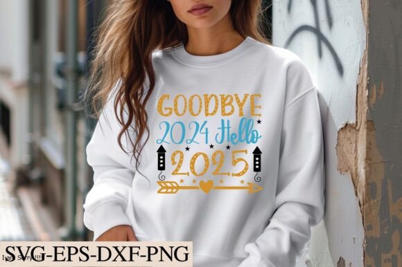 Goodbye 2024 Hello 2025 Svg: A Versatile Graphics Asset for Crafts