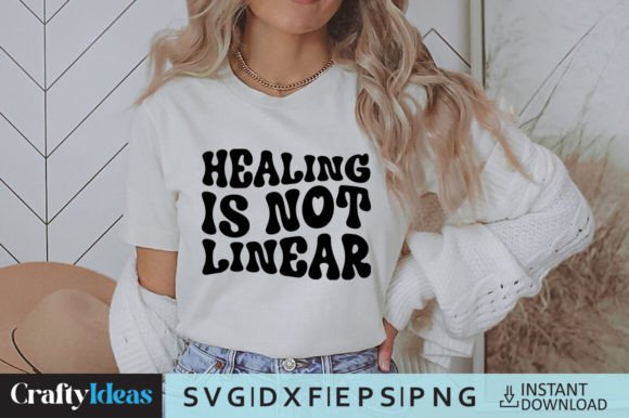 Healing is Not Linear SVG: A Versatile Graphic for Crafts