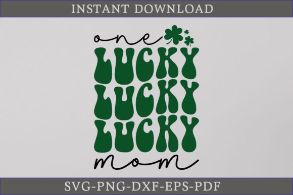 One Lucky Mom Retro Gift Shirt: A Graphics Asset for Crafts