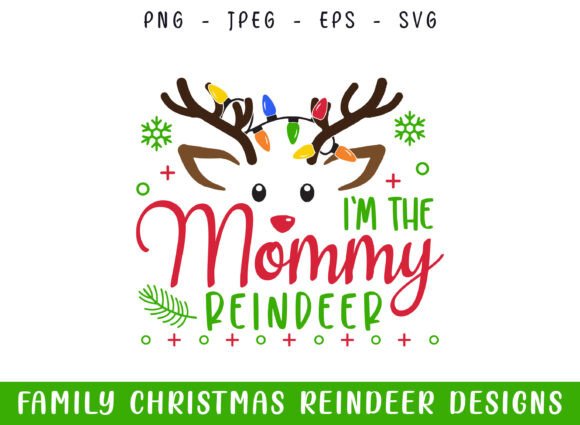 The Mommy Christmas Reindeer SVG Design for Crafts