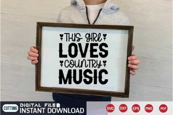 This Girl Loves Country Music Svg for Crafts and Graphics
